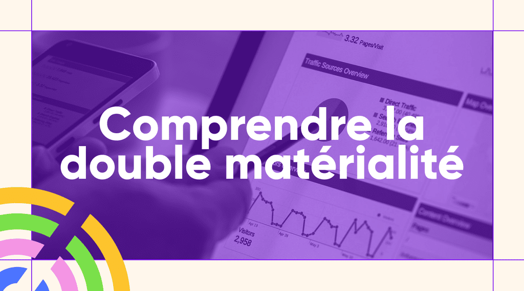 Bannière titre - Comprendre la double matérialité